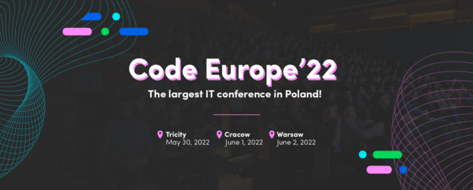 Code Europe – największa konferencja IT w Polsce powraca!